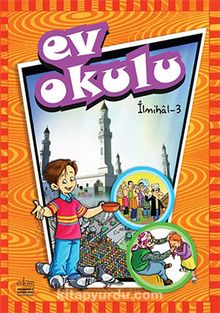 Ev Okulu - İlmihal 3 - Hatice Işılak