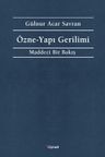 Özne-Yapı Gerilimi