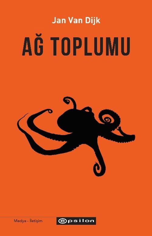 Ağ Toplumu & Sosyoloji Siyaset Bilim Medya Çalışmaları