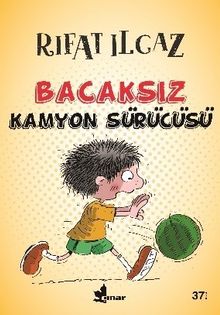 Bacaksız Kamyon Sürücüsü