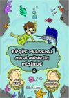 K&uuml;&ccedil;&uuml;k Yelkenli Mavi M&uuml;hr&uuml;n Pesinde 4. Kitap - (Sticker Hediyeli)