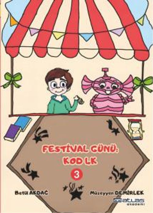 Festival Günü Kod 4k - 3. Kitap - (Sticker Hediyeli)
