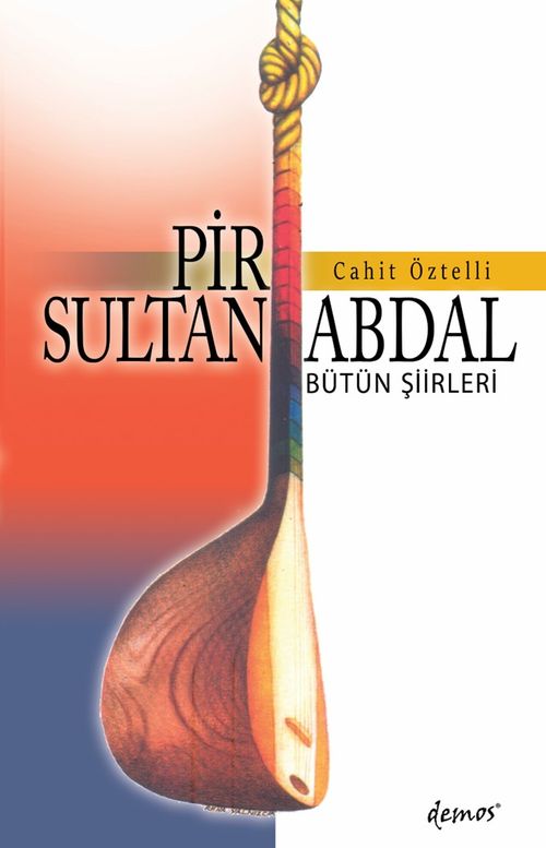 Pir Sultan Abdal / Bütün Şiirleri