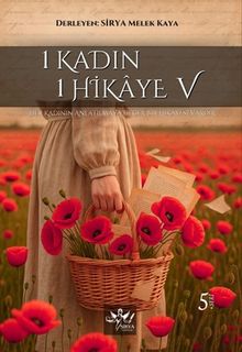 1 Kadın 1 Hikaye V