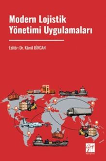 Modern Lojistik Yönetimi Uygulamaları