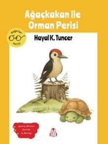 Ağaçkakan ile Orman Perisi