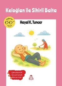 Keloğlan ile Sihirli Balta