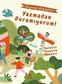 Yazmadan Duramıyorum!
