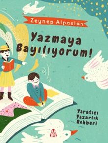 Yazmaya Bayılıyorum!