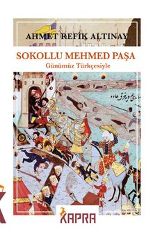 Sokollu Mehmed Paşa (Günümüz Türkçesiyle)