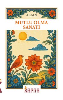 Mutlu Olma Sanatı
