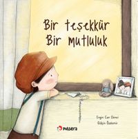 Bir Teşekkür, Bir Mutluluk 