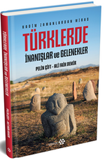 Türklerde İnanışlar ve Gelenekler (Ciltli)