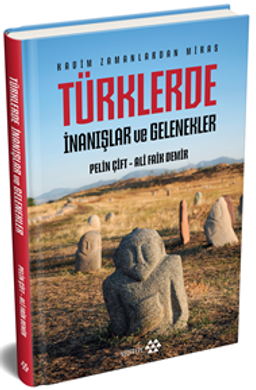Türklerde İnanışlar ve Gelenekler (Ciltli)