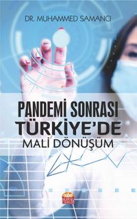 Pandemi Sonrası Türkiye'de Mali Dönüşüm