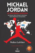 Michael Jordan ve Yeni Küresel Kapitalizm