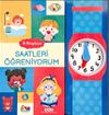 İlk Kitaplarım / Saatleri &Ouml;ğreniyorum