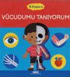İlk Kitaplarım / V&uuml;cudumu Tanıyorum