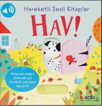 Hareketli Sesli Kitaplar / Hav!