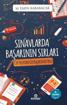 Sınavlarda Başarının Sırları & Cep Telefonu İle Baş Etmenin Yolu 