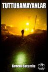 Tutturamayanlar