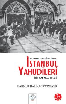 Modernleşme Sürecinde İstanbul Yahudileri