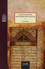 Safevi Şiasında Sûfi Fakih Mücadelesi