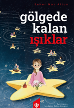 Gölgede Kalan Işıklar