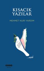 Kısacık Yazılar