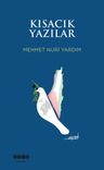 Kısacık Yazılar