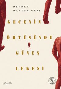 Gecenin Örtüsünde Güneş Lekesi