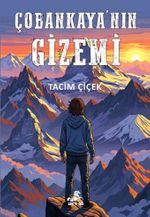 Çobankaya'nın Gizemi