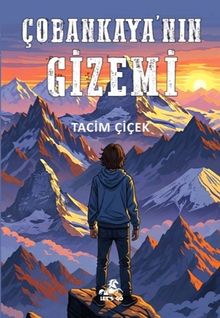 Çobankaya'nın Gizemi