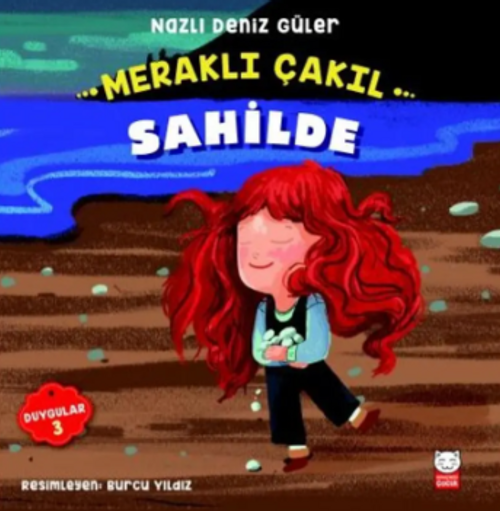 Meraklı Çakıl Sahilde / Duygular Serisi 3