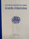 Hatip Bağdadi'ye G&ouml;re Hadis &Ouml;ğrenimi