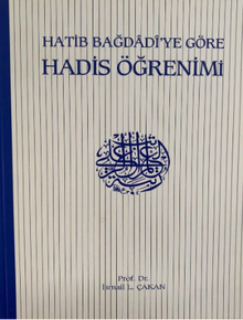 Hatip Bağdadi'ye Göre Hadis Öğrenimi 