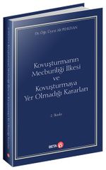 Kovuşturmanın Mecburiliği İlkesi ve Kovuşturmaya Yer Olmadığı Kararları