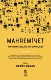 Mahremiyet & Hayatın Sırları ve Sınırları