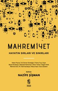 Mahremiyet & Hayatın Sırları ve Sınırları