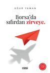 Borsa'da Sıfırdan Zirveye