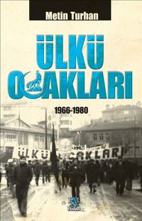 Ülkü Ocakları (1966-1980) (Karton Kapak)