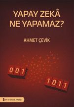 Yapay Zeka Ne Yapamaz?