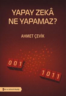 Yapay Zeka Ne Yapamaz?