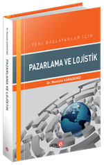 Yeni Başlayanlar İçin Pazarlama ve Lojistik