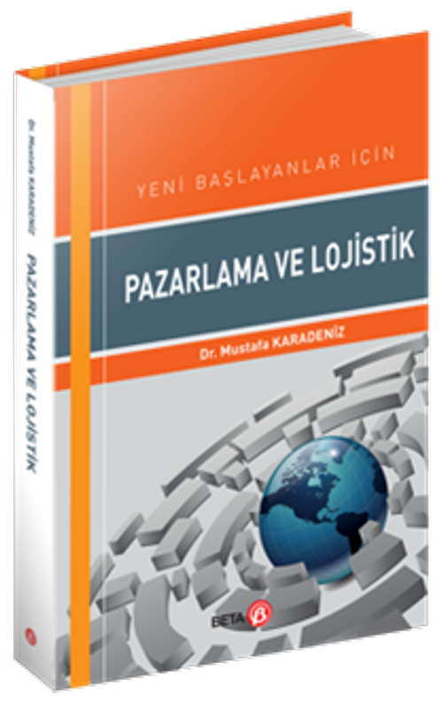 Yeni Başlayanlar İçin Pazarlama ve Lojistik