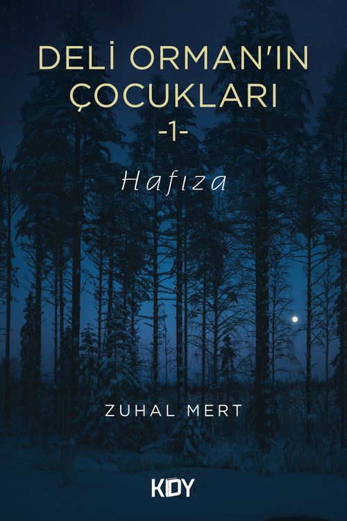 Deli Orman'ın Çocukları