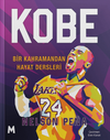 Kobe & Bir Kahramandan Hayat Dersleri