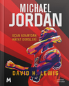 Michael Jordan / U&ccedil;an Adam'dan Hayat Dersleri