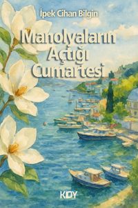 Manolyaların Açtığı Cumartesi 