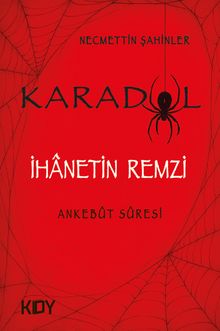 Karadul İhanetin Remzi